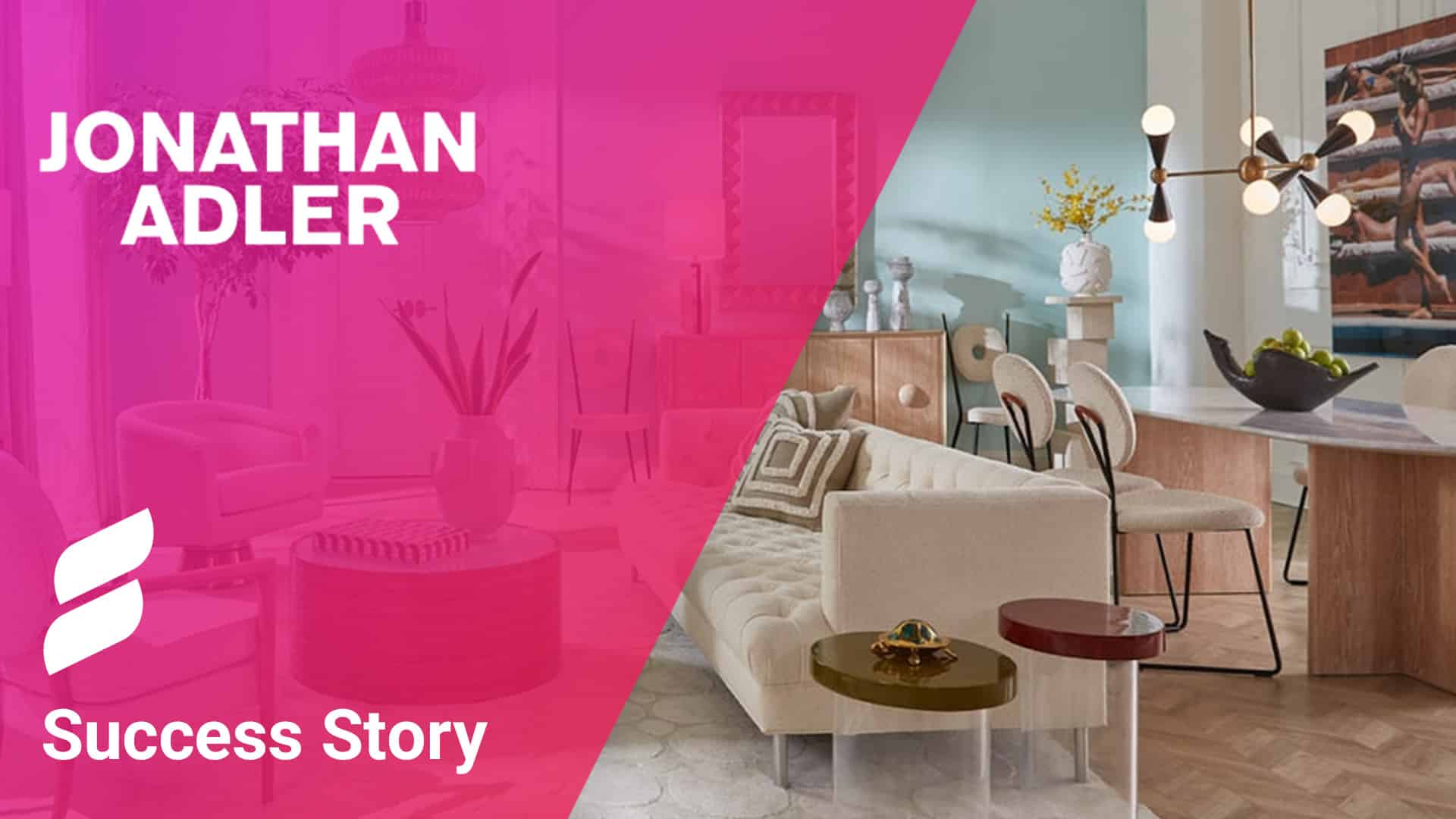 Jonathan Adler home decor; pink overlay over left corner with Jonathan Adler and Searchspring logos in white; Text: Success Story