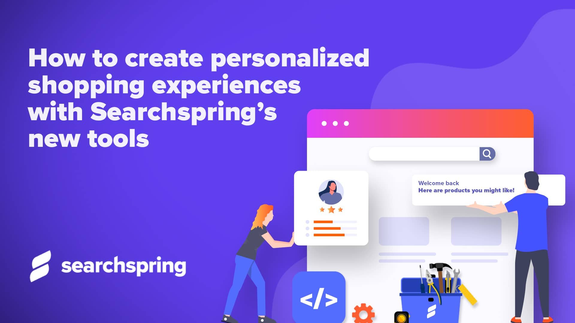 How to create personalized shopping experiences