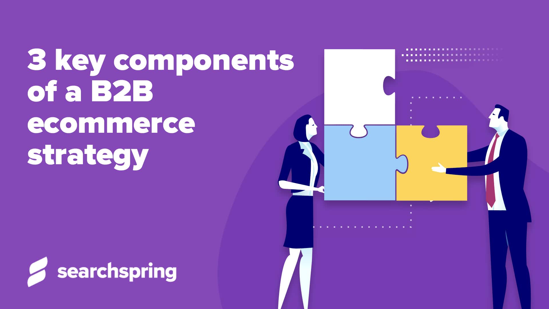 B2B ecommerce strategy